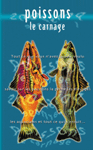 Couverture du livre Poissons. Le carnage